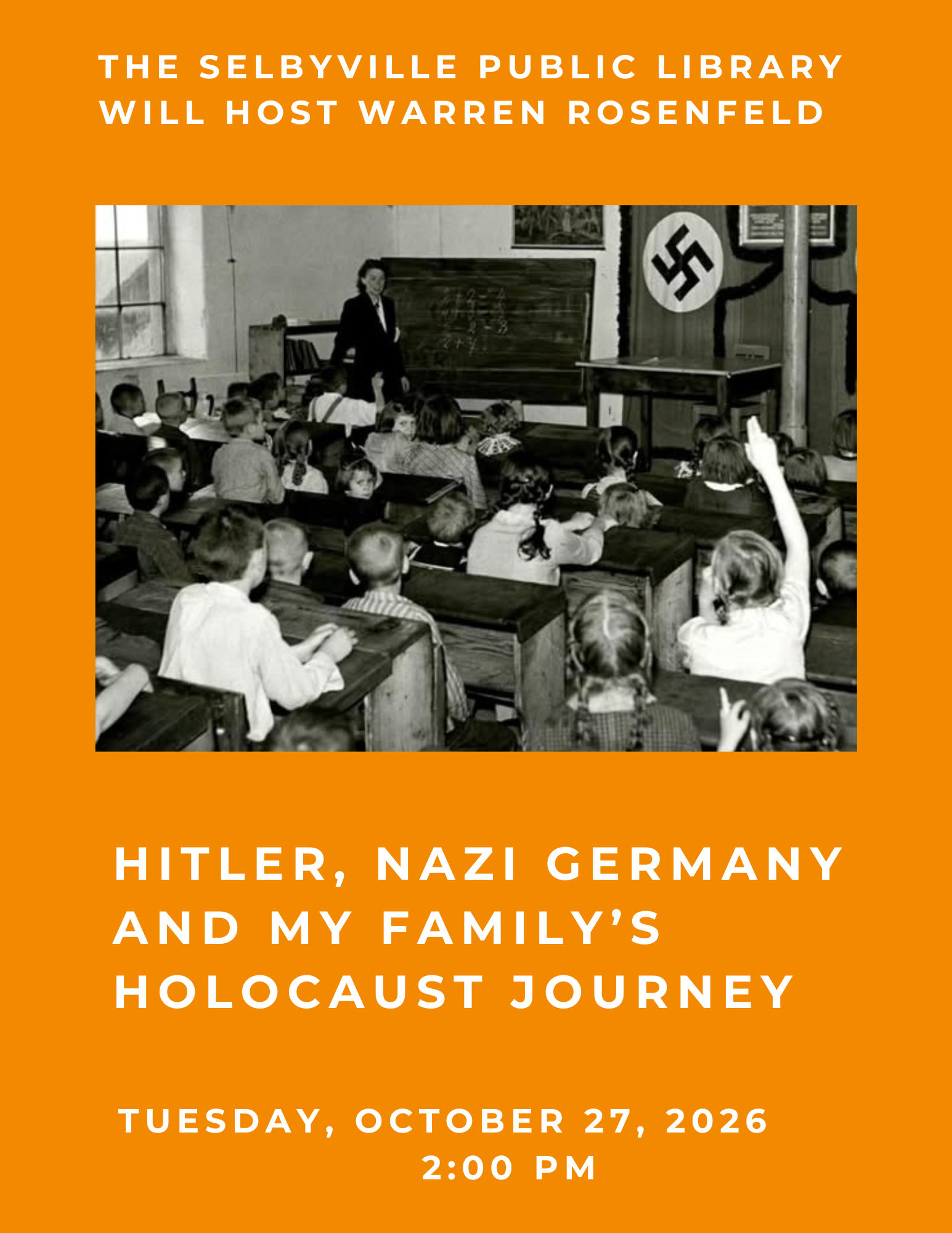 Hitler, Nazi Germany and My Family's Holocaust Journey at Selbyville Public Library